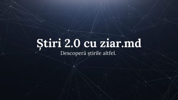 VIDEO/ „Știri 2.0 cu ziar.md”. Un nou proiect inedit, lansat în R. Moldova